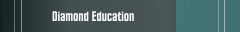Diamond Education
